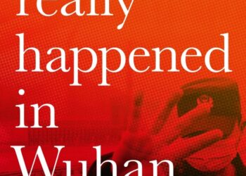 BUKU berjudul What really happened in Wuhan hasil tulisan Sharri Markson. 
– AGENSI