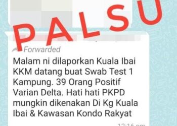 TANGKAP layar berita palsu mengenai 39 kes baharu varian Delta Covid-19 di Kuala Ibai yang tular di aplikasi WhatsApp, hari ini.