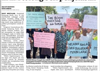 KERATAN akhbar Utusan Malaysia  berkenaan rintihan penduduk Kampung Kuala Juru, Pulau Pinang yang menuntut janji kerajaan untuk membina penempatan bagi mereka di kawasan terbabit.
