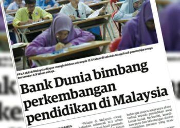 KERATAN laporan Utusan Malaysia berhubung Laporan Bank Dunia bertajuk Bending Bamboo Shoots: Strengthening Foundation Skills mengenai sistem pendidikan negara.
