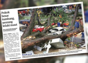 KERATAN laporan muka depan Utusan Malaysia berhubung kejadian pokok tumbang yang meragut satu nyawa dan dua cedera di Kuala Lumpur, Selasa lalu