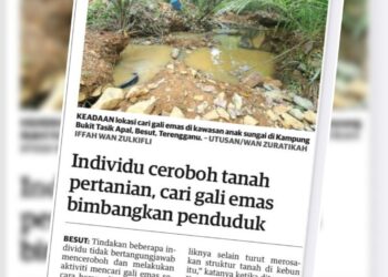 KERATAN akhbar Utusan Malaysia berhubung kegiatan mencari gali emas secara haram yang dikesan berlaku di Kampung Bukit Tasik Apal, Besut, Terengganu.