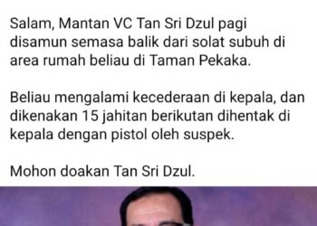 TANGKAP layar satu hantaran di laman Facebook rasmi UUM mengenai kejadian samun yang menimpa bekas Naib Canselor USM, Profesor Emeritus Tan Sri Dzulkifli Abdul Razak berhampiran rumah beliau di Taman Pekaka, Sungai Dua, George Town, Pulau Pinang hari ini.-GAMBAR/FACEBOOK