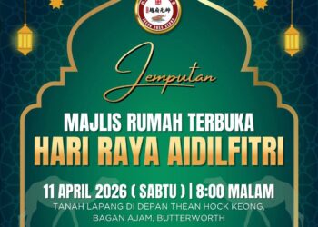POSTER cadangan penganjuran Majlis Rumah Terbuka Hari Raya Aidil Fitri Tahun 2026 oleh Persatuan Thean Hock Keong yang menimbulkan kekeliruan dalam kalangan masyarakat di Pulau Pinang.-GAMBAR/MEDIA SOSIAL