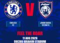 JDT akan menentang Chelsea pada aksi persahabatan pada Ogos ini.-IHSAN JST