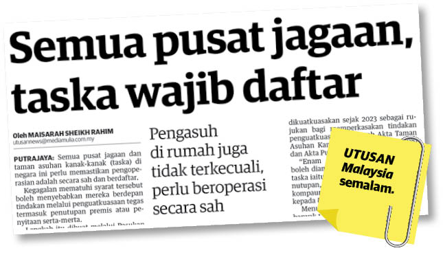 Daftar operasi pastikan pengasuh ikut garis panduan, yakinkan ibu bapa Daftar operasi pastikan pengasuh ikut garis panduan, yakinkan ibu bapa