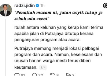 PENUTUPAN jalan yang kerap di Putrajaya susulan penganjuran pelbagai program dan acara perlu diberi perhatian bagi memastikan keselesaan serta urusan harian warga tidak terjejas. MEDIA SOSIAL RADZI JIDIN