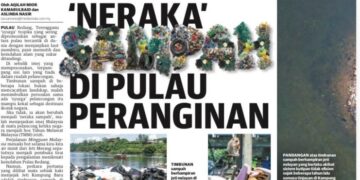 KERATAN akhbar laporan Mingguan Malaysia isu timbunan sampah di Pulau Redang, Terengganu.