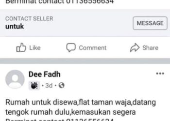TANGKAP layar beberapa iklan sewa rumah palsu yang terdapat di Facebook dan laman web yang dilakukan oleh scammer.