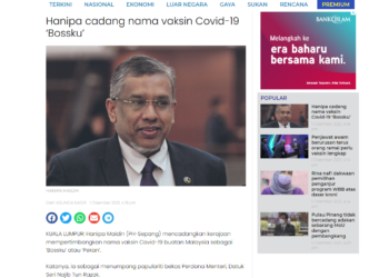 TANGKAP layar berita mengenai Hanipa Maidin mencadangkan vaksin buatan Malaysia dinamakan 'Bosku' atau 'Pekan'.