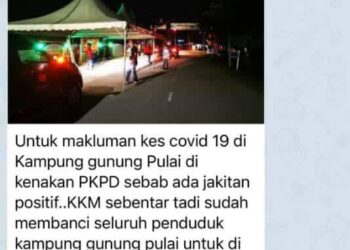 MESEJ tular mengatakan sekitar Kampung Gunung Pulai di Kulai dikenakan Perintah Kawalan Pergerakan Diperketat (PKPD). -Gambar Media Sosial