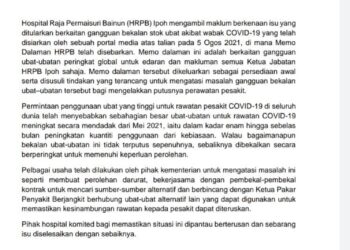 KENYATAAN akhbar HRPB berkaitan dakwaan bekalan ubat-ubatan di hospital itu terputus sebagaimana dilaporkan sebuah portal berita tempatan baru-baru ini.