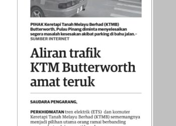 KERATAN akhbar Utusan Malaysia melalui ruangan Forum semalam mengenai aduan seorang pengguna KTMB yang mendakwa aliran trafik KTM Butterworth amat teruk.