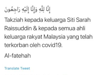 CIAPAN Twitter Dr. Noor Hisham yang mengucapkan takziah atas pemergian Siti Sarah.