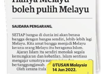 UTUSAN Malaysia, 14 Jun 2022.