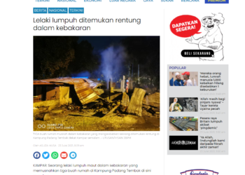 LAPORAN Utusan Online mengenai kejadian seorang lelaki rentung dalam kebakaran di Kampar, Perak.