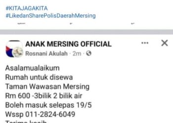 TANGKAP layar iklan rumah sewa palsu yang dilakukan pihak tidak bertanggungjawab di Mersing, Johor.