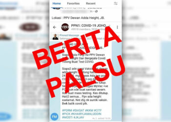 MESEJ palsu yang tular kononnya terdapat kes positif Covid-19 di PPV Dewan Muafakat Adda Height di Johor Bahru, Johor.